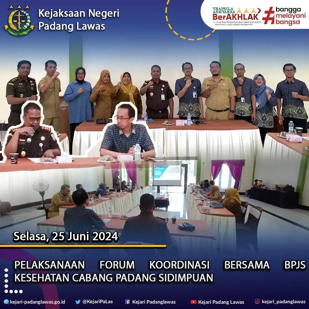 Pelaksanaan Forum Koordinasi Bersama BPJS Kesehatan Cabang Padang Sidempuan