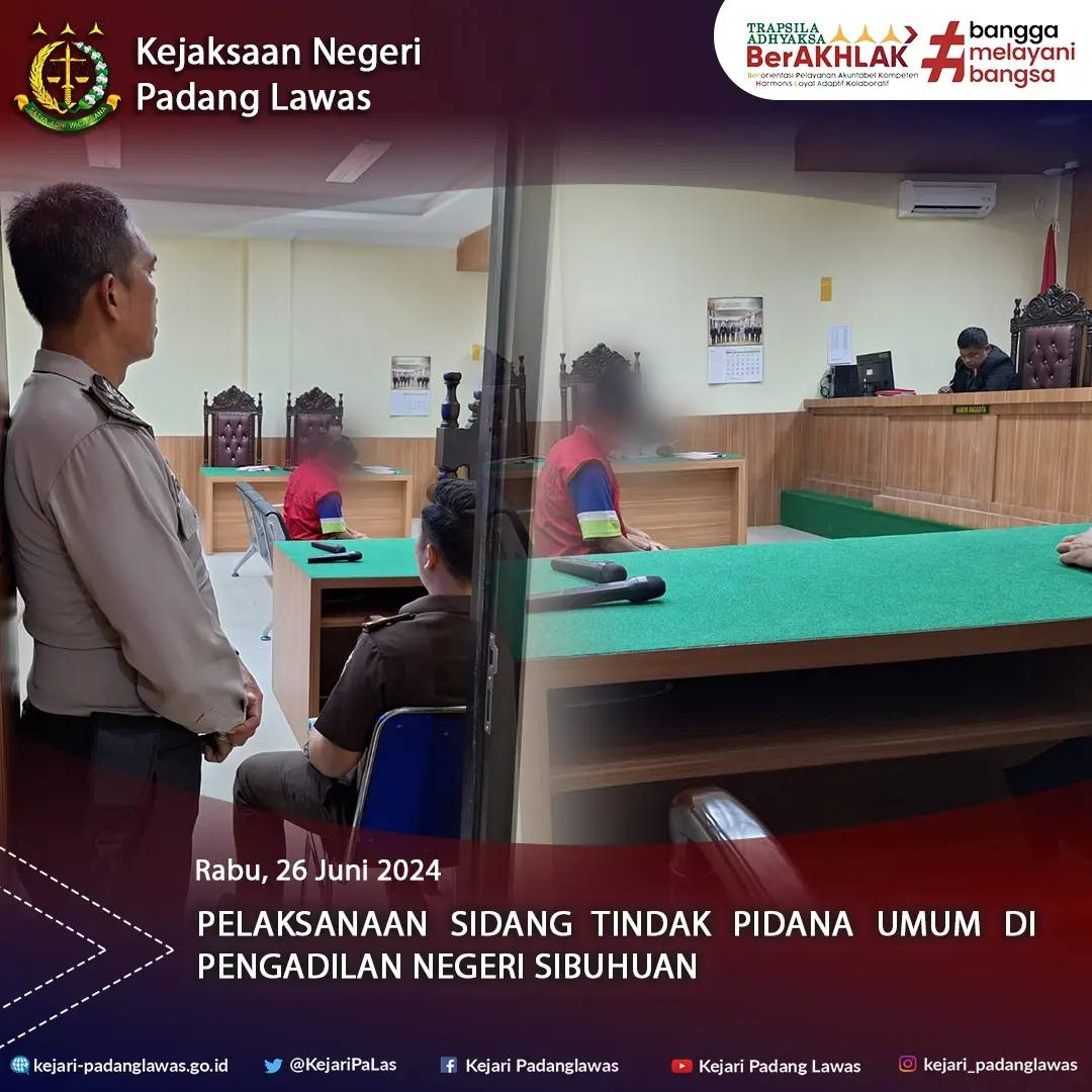 Pelaksanaan Sidang Tindak Pidana Umum di Pengadilan Negeri Sibuhuan